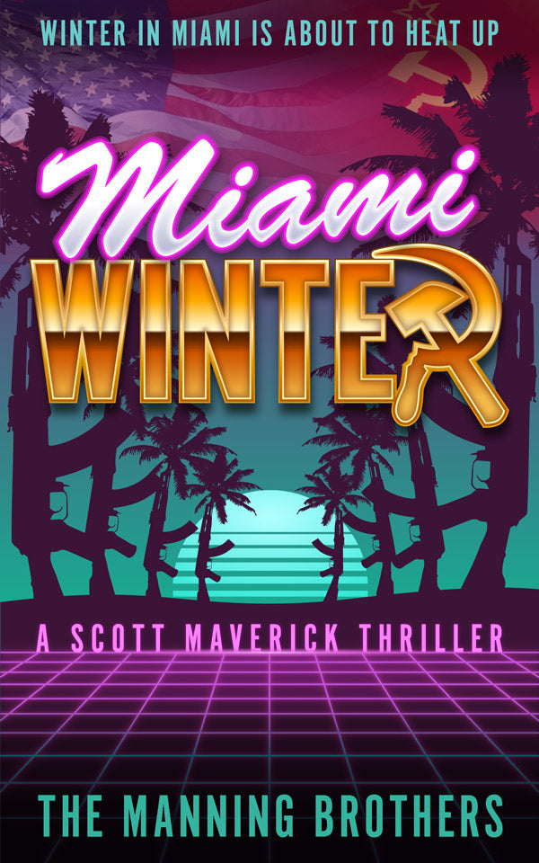 The Scott Maverick THRILLOGY (ebook)