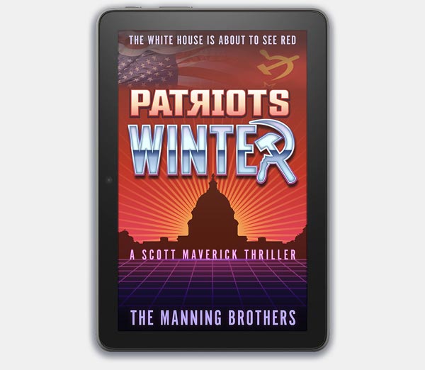 Patriots Winter | A Scott Maverick Thriller (eBook)