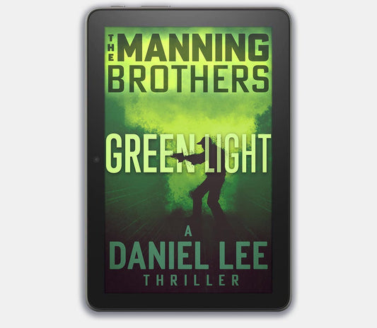 Green Light | A Daniel Lee Thriller (eBook)