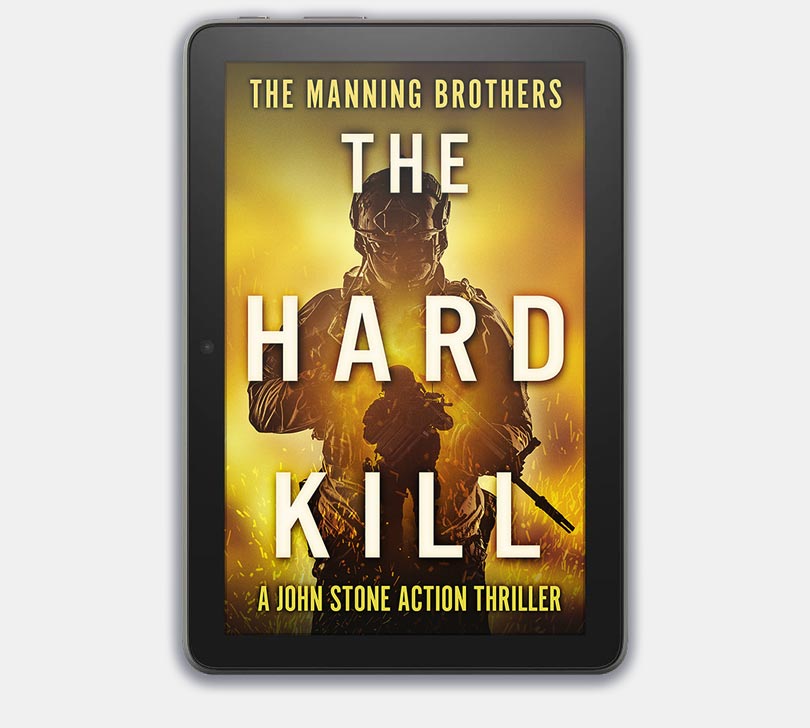 FREE: The Hard Kill (eBook) - A John Stone Action Thriller Book 1