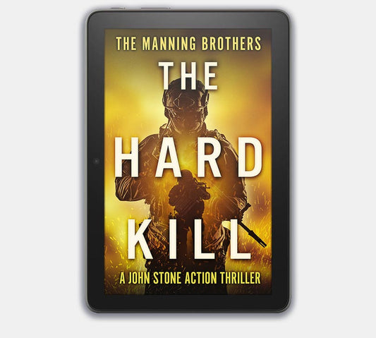 The Hard Kill | A John Stone Action Thriller (eBook)