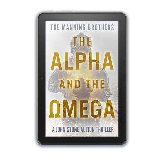 The Alpha and the Omega | A John Stone Action Thriller (eBook)
