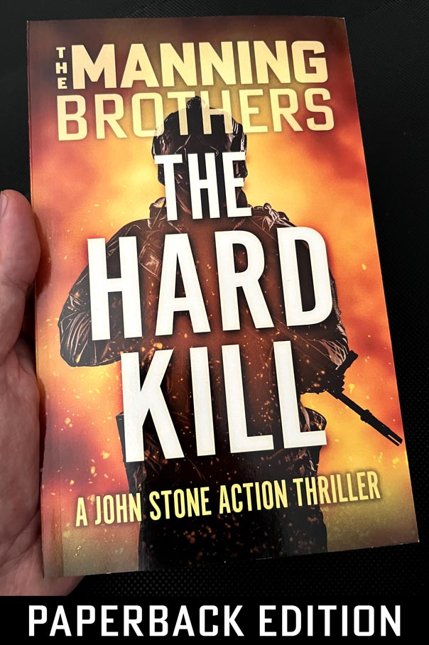 The Hard Kill | A John Stone Action Thriller (paperback)