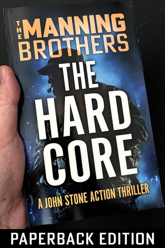 The Hard Core | A John Stone Action Thriller (paperback)
